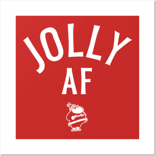 Jolly AF (Christmas) Posters and Art